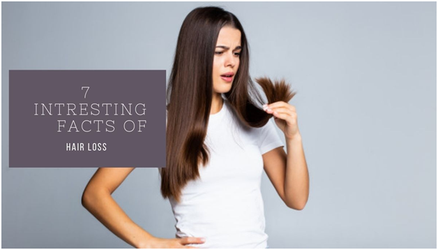 7 Interesting Hair Loss Facts