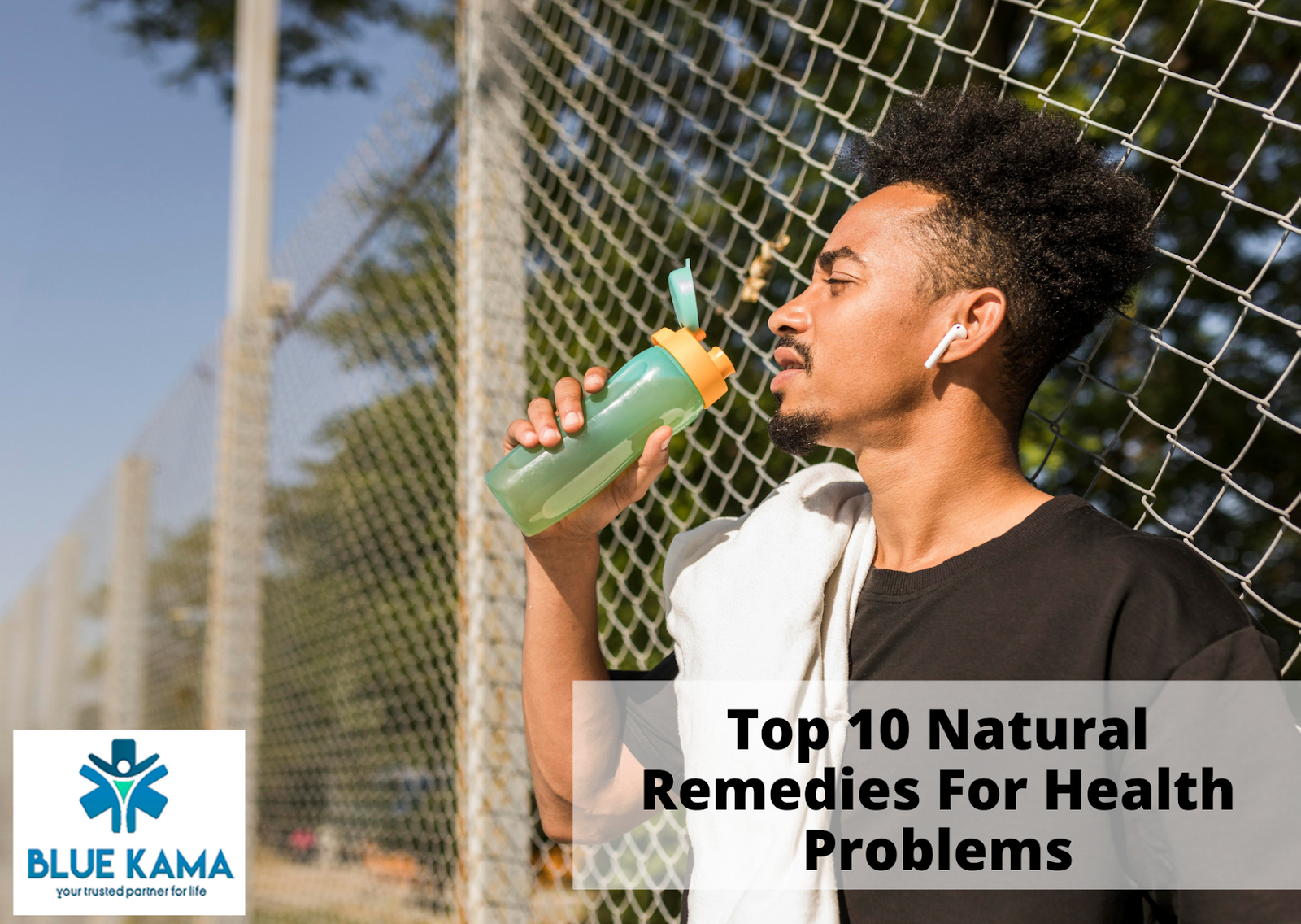 Top 10 Natural remedies for Health Problems